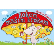 Rokem myším krokem - Ilona Pacovská; Vendula Hegerová