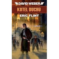 Kotel duchů - David Weber; Eric Flint