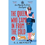 The Queen Who Came in from the Cold - 