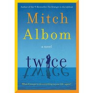 Twice: A Novel - 