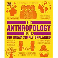 The Anthropology Book: Big Ideas Simply Explained - 