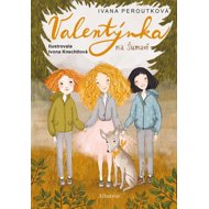 Valentýnka na Šumavě - Ivana Peroutková; Ivona Knechtlová