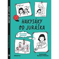 Hakysáky od Juráška - 