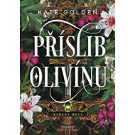 Příslib Olivínu - Kate Golden