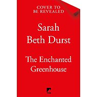 The Enchanted Greenhouse - 