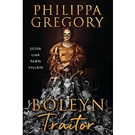 Boleyn Traitor: A Novel - 