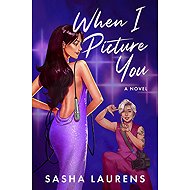 When I Picture You: A Novel - 