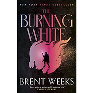 The Burning White: Book Five of Lightbringer - 