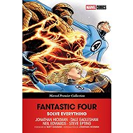 FANTASTIC FOUR: SOLVE EVERYTHING [MARVEL PREMIER COLLECTION] - 