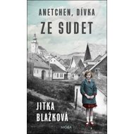 Anetchen, dívka ze Sudet - 