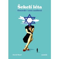 Šekelí léta - David Shorf