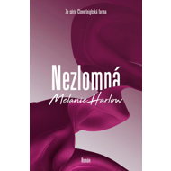 Nezlomná - Melanie Harlow