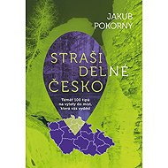 Strašidelné Česko - Jakub Pokorný