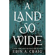 A Land So Wide: A Novel - 