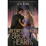 Between These Broken Hearts - 