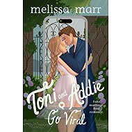 Toni and Addie Go Viral - 