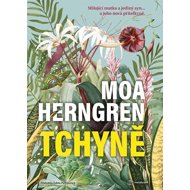 Tchyně - Moa Herngren