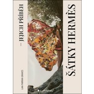 Šátky Hermés: jejich příběh - Laia Farran Graves