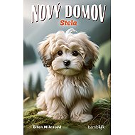 Nový domov Stela - Ellen Milesová