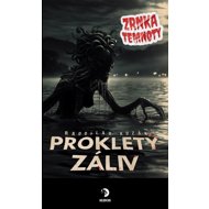 Prokletý záliv - 