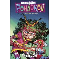 Nesnáším Pohádkov 7: Mezizlobí - Brett Bean; Skottie Young