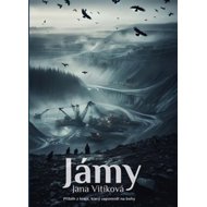 Jámy - Jana Vitíková