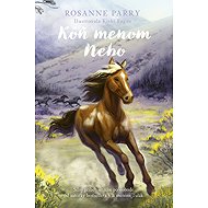 Kôň menom Nebo - Rosanne Parry