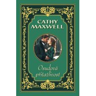 Osudová přitažlivost - Cathy Maxwell