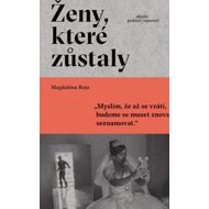 Ženy, které zůstaly - Magdaléna Rojo