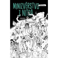 Minizvěrstvo z nitra - 