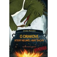 O drakovi, který neuměl hrát šachy - 