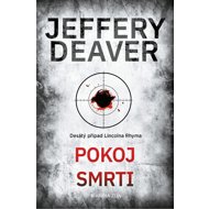Pokoj smrti - Jeffery Deaver