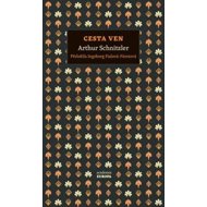 Cesta ven - Arthur Schnitzler