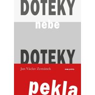 Doteky nebe Doteky pekla - 