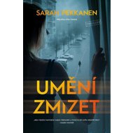 Umění zmizet - 