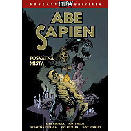 Hellboy Abe Sapien Posvátná místa - Mike Mignola