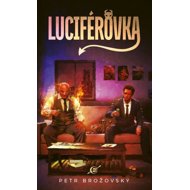 Luciférovka - Petr Brožovský