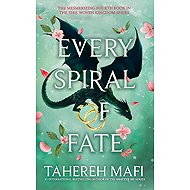 Every Spiral of Fate - 