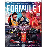 Kompletní průvodce světem Formule 1 - Rob Clark; Dan Peel; Scott Reeves