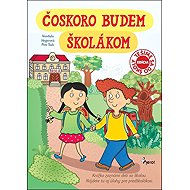 Čoskoro budem školákom - Petr Šulc; Vendula Hegerová