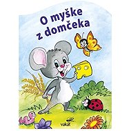 O myške z domčeka - 