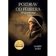 Pozdrav od Fuhrera - Martin Daňo