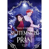 Nejtemnější přání - Pavla Leitgebová