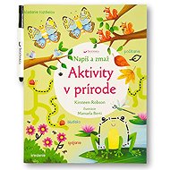 Napíš a zmaž Aktivity v prírodě - Kirsteen Robson