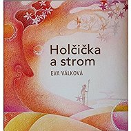 Holčička a strom - 