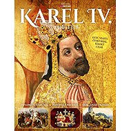Karel IV.: 1316-1378 - 