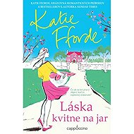 Láska kvitne na jar - Silvia Demovičová