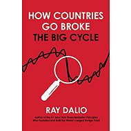 How Countries Go Broke: The Big Cycle - 