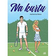 Na kurtu - Katherine Reilly