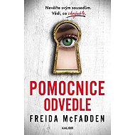 Pomocnice odvedle - Freida McFadden